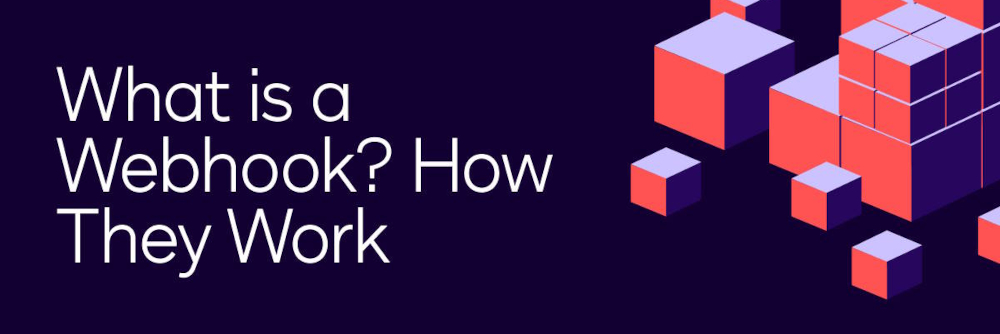 What Is a Webhook?